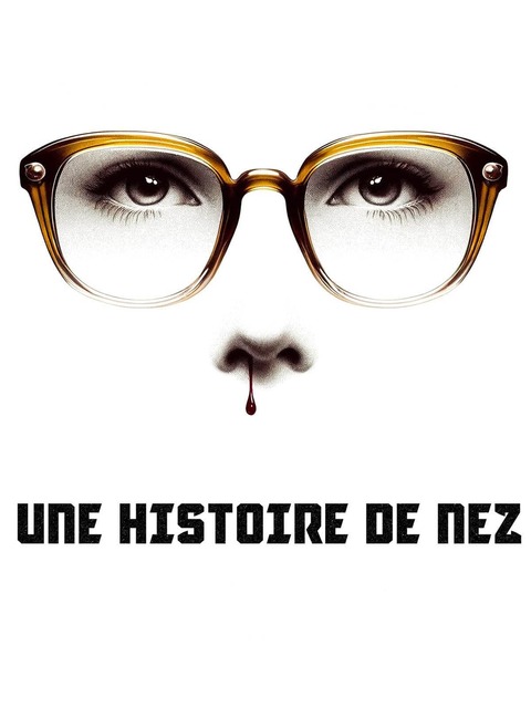 Une histoire de nez