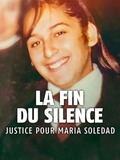 La Fin du silence : Justice pour Maria Soledad