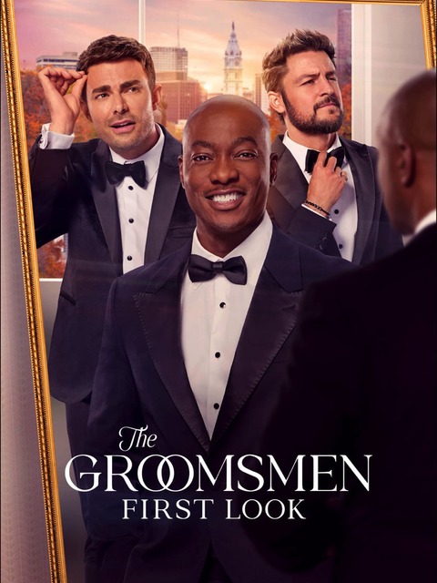 The Groomsmen: First Look