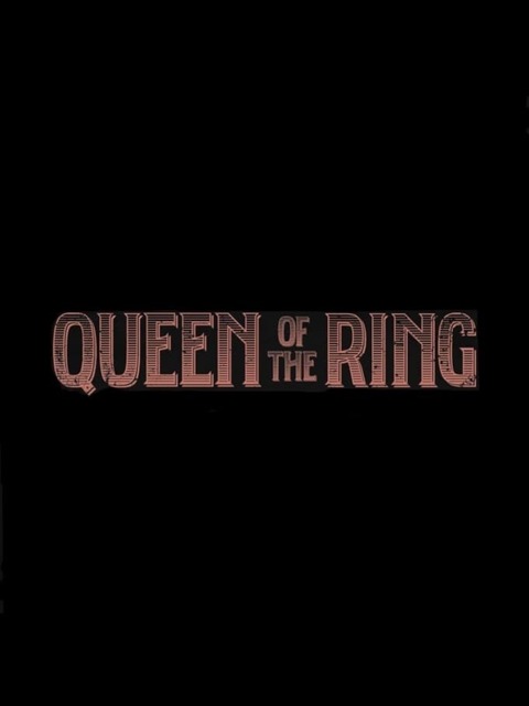 Queen of the Ring