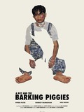 A Boy and the Barking Piggies