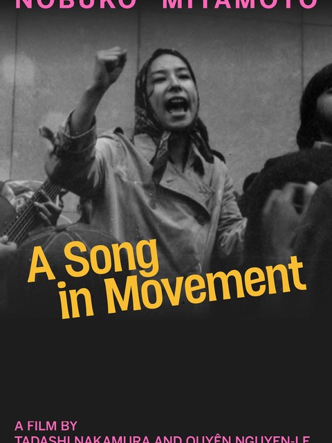 Nobuko Miyamoto: A Song In Movement