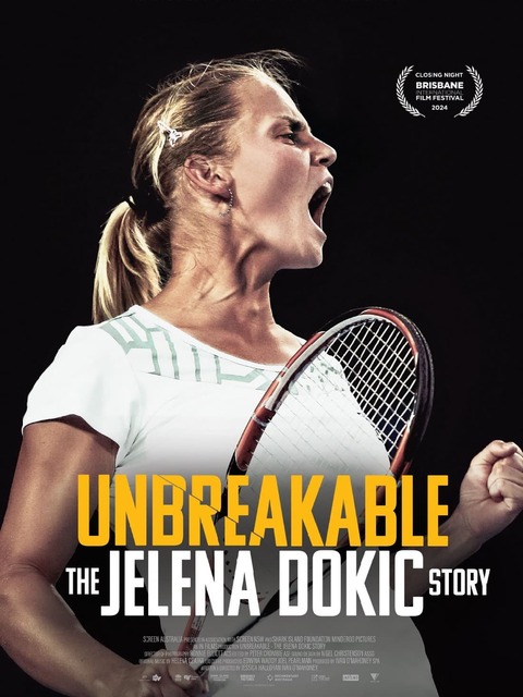 Unbreakable: The Jelena Dokic Story