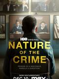 Nature of the Crime