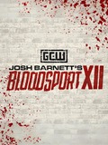 Josh Barnett's Bloodsport XII