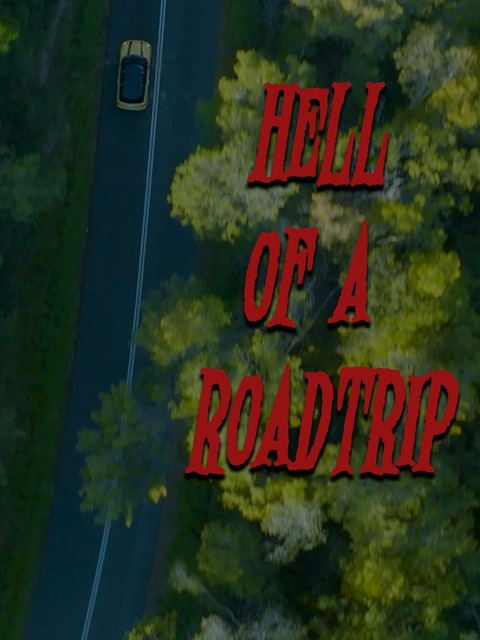 Hell of a Roadtrip