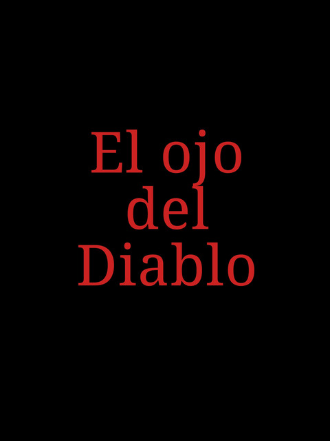 El ojo del diablo