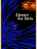 Dinner for Strix