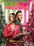 Mistletoe & Matrimony