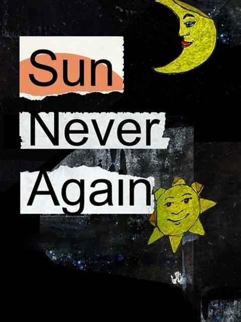 Sun Never Again