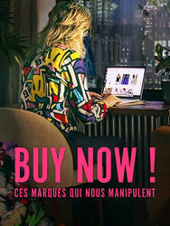 Buy Now : Ces marques qui nous manipulent