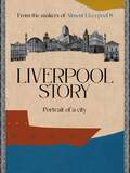 Liverpool Story