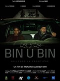 Bin U Bin, Elsewhere Border