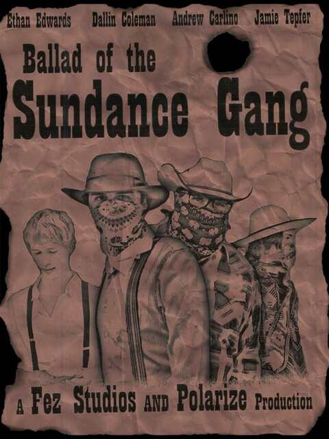 Ballad of the Sundance Gang