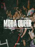 Moda Queer: Das Ruas Ao Feed