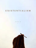 Existentialism