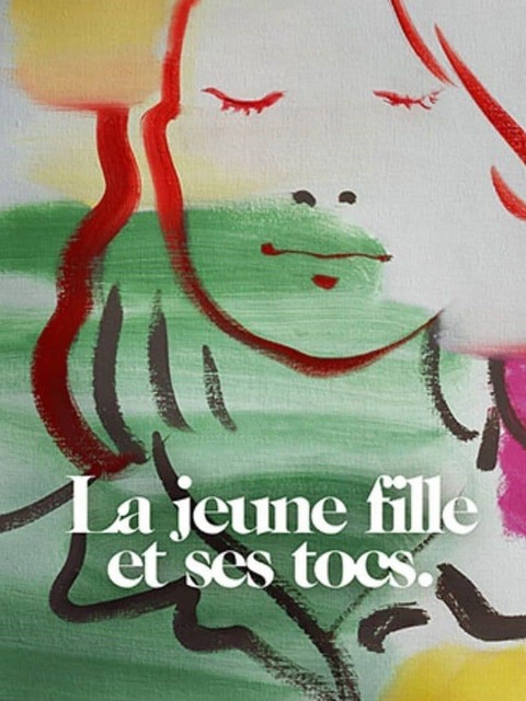 La jeune fille et ses tocs