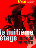 Le huitième étage, jours de révolte