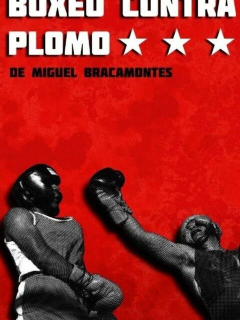 Boxeo Contra Plomo