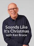 Sounds Like It's Christmas with Ken Bruce