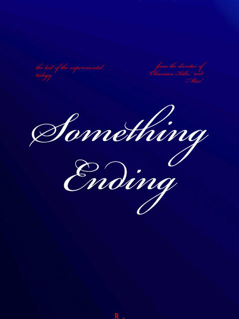 Something Ending