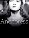 Anchoress