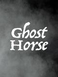 Ghost Horse