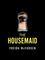 The Housemaid