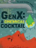 GenX: the Saga of Forever Chemicals