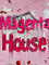 Magenta House