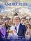 André Rieu's 75th Birthday Celebration: The Dream Continues