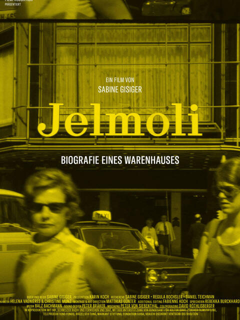 Jelmoli – Biografie eines Warenhauses