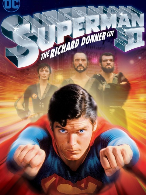 Superman II : The Richard Donner Cut