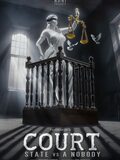 Court - State Vs. A Nobody