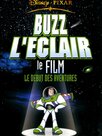 Buzz l'Eclair, le film : Le Début des Aventures