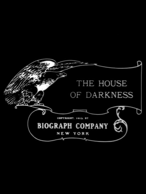 The House of Darkness