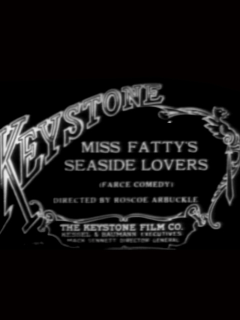 Miss Fatty's seaside Lovers
