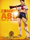 Zombie Ass: The toilet of the dead