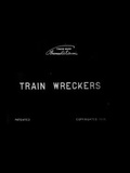 The Train Wreckers