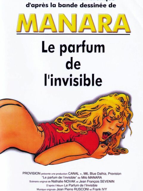 Manara, Le parfum de l'invisible