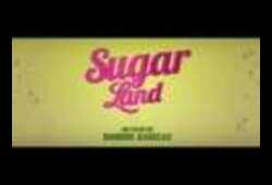 bande annonce de Sugarland