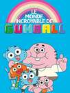 Le monde incroyable de Gumball