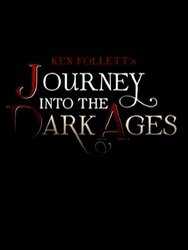 Ken Follett's Journey Into the Dark Ages