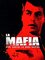 La mafia : seul contre la Cosa Nostra