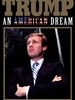 Trump : Un rêve américain