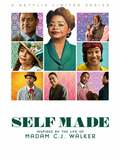 Self Made : D'après la vie de Madam C.J. Walker