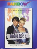 Bob et Rose