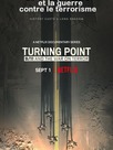Turning Point: Le 11 septembre et la guerre contre le terrorisme