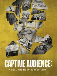 Captive Audience: A Real American Horror Story