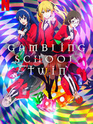 Gambling School : Twin